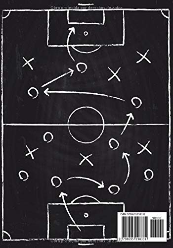 Cuaderno de entrenamientos: Diario del entrenador de fútbol - 50 plantillas de juego para completar - Regalo para entrenadores - Formato de 7"x10" (17.78x25.4 cm) con 100 páginas