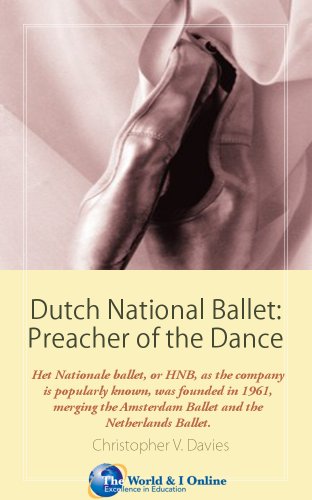 Dutch National Ballet: Preacher of the Dance (English Edition)