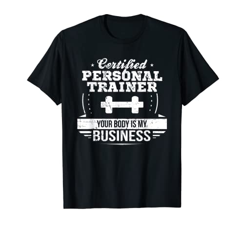 Entrenador personal certificado en el gimnasio Su cuerpo es mi negocio Camiseta