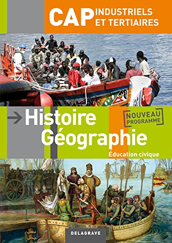 Histoire-Géographie Education Civique CAP industriels et tertiaires