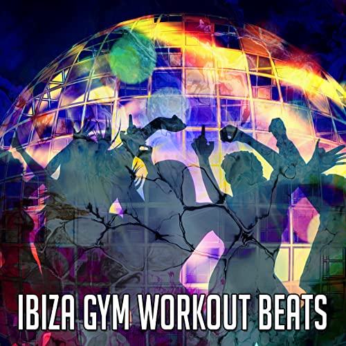 Ibiza Gym Workout Beats