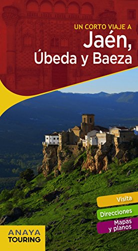Jaén, Úbeda y Baeza (GUIARAMA COMPACT - España)