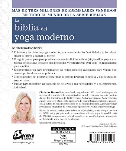 La biblia del yoga moderno. La guía definitiva del yoga actual (Biblias)