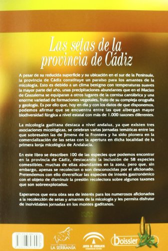 Las setas de la provincia de Cádiz: 100 especies para conocer su riqueza micológica (Boissier)
