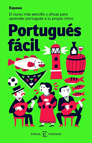 Portugués fácil: El curso más sencillo y eficaz para aprender portugués a tu propio ritmo