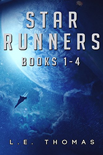 Star Runners (Books 1-4): A 4 Ebook Box Set (Star Runners Universe 1) (English Edition)