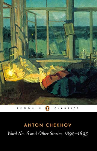 Ward No. 6 and Other Stories, 1892-1895 (Penguin Classics)