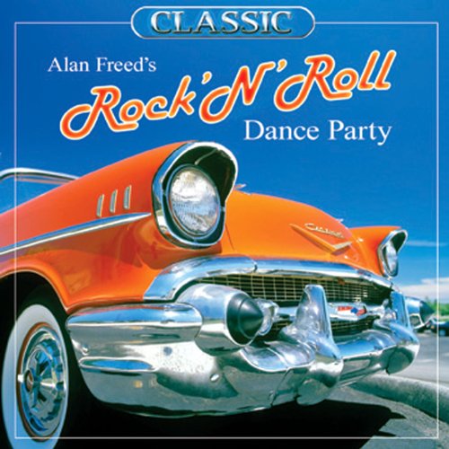 Alan Freed's Rock And Roll Dance Party