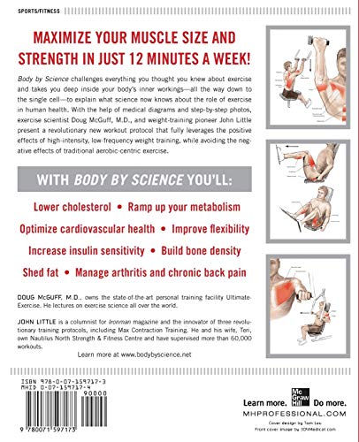 Body by Science: A Research Based Program for Strength Training, Body building, and Complete Fitness in 12 Minutes a Week: A Research Based Program to ... in 12 Minutes a Week (NTC SPORTS/FITNESS)
