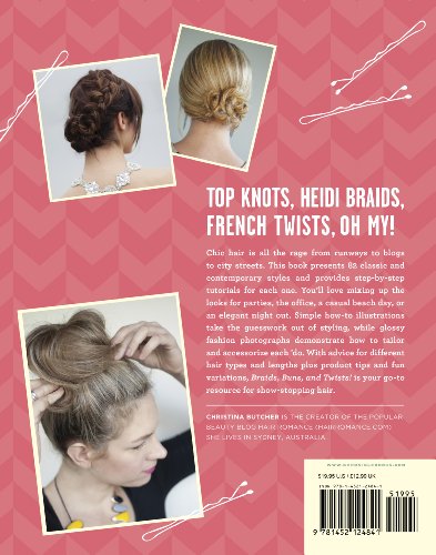 Braids, Buns, and Twists!: Step-by-step Tutorials for 80 Fabulous Hairstyles