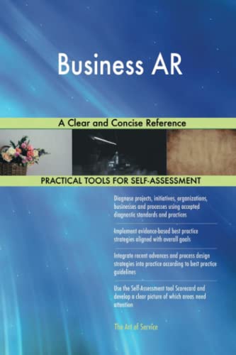Business AR A Clear and Concise Reference