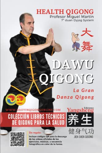 Dawu Qigong - La Gran Danza Qigong (Qigong para la Salud)