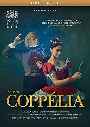Delibes, L.: Coppélia [Ballet] (Royal Ballet, 2019) (NTSC) [DVD]