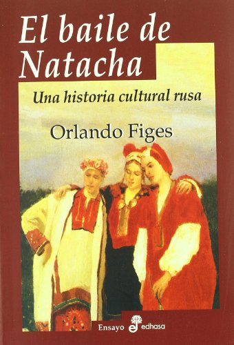 El baile de Natacha (Biografías)