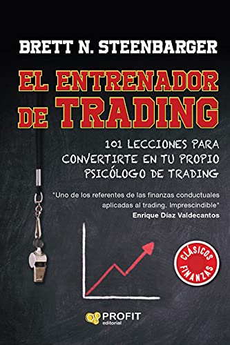 El entrenador de trading: 101 lecciones para convertirte en tu propio psicólog de trading