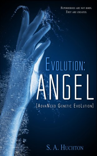 Evolution: ANGEL (The Evolution Series Book 1) (English Edition)