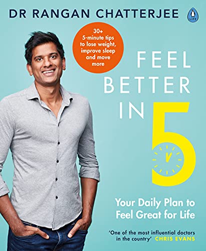 Feel Better In 5: Your Daily Plan to Feel Great for Life (English Edition)