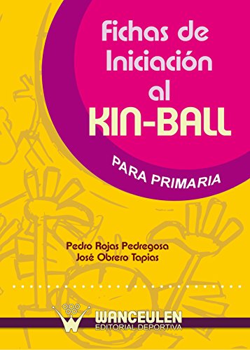 Fichas De Iniciación Al Kin-Ball Para Primaria