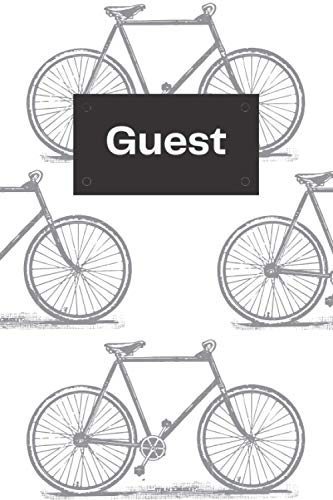Guest Book: Sign In Log Book For Vacation Rentals, AirBnB, Bed & Breakfast,Bike Trails, Guest House, Restaurants, Pub, Boutique, Spa, Yoga, Gym. Theme: Bike