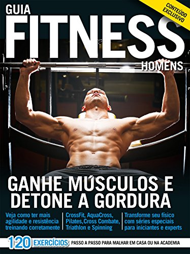 Guia Fitness Homens: Ganhe Músculos e Detone a Gordura (Portuguese Edition)