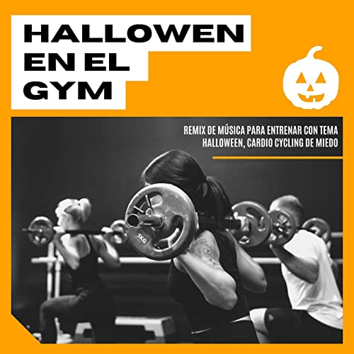 Halloween en el Gym: Remix de Música para Entrenar con Tema Halloween, Cardio Cycling de Miedo