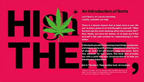 High Art: The Definitive Guide to Getting Cultured with Cannabis