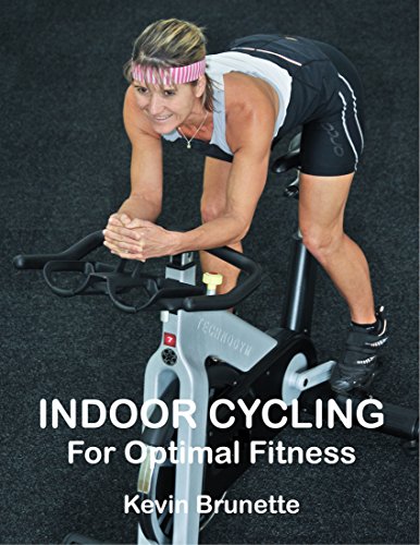 INDOOR CYCLING: For Optimal Fitness (English Edition)