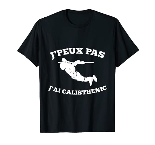 J'ai Calisthenics - Parque calisténico Camiseta