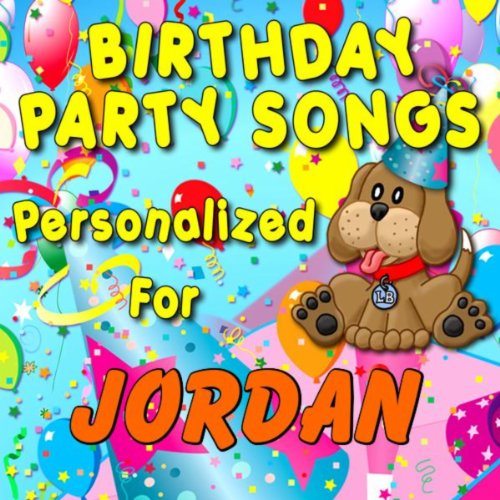 Jordan, Can you Spell P-A-R-T-Y (Gordan, Gorden, Gordin, Jorden, Jordon, Jordyn)