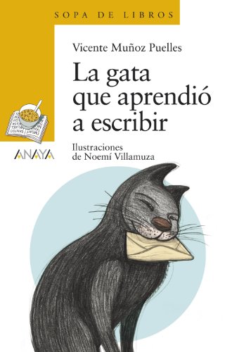 La gata que aprendió a escribir (LITERATURA INFANTIL - Sopa de Libros)