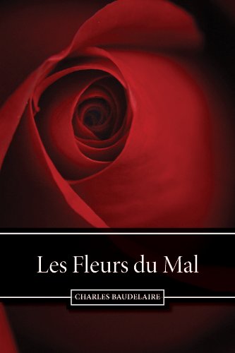 Les Fleurs du Mal (French Edition)