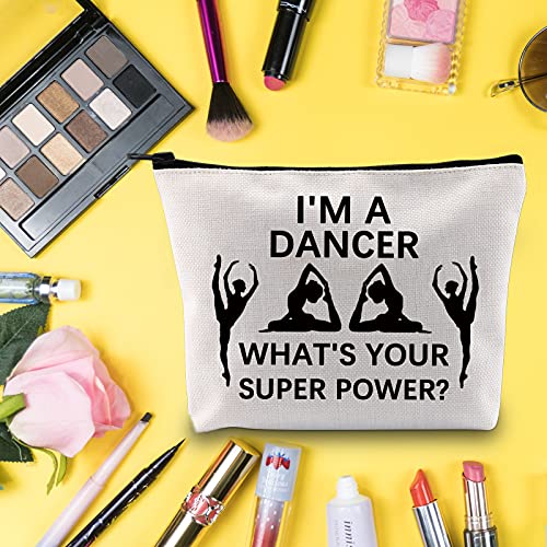 LEVLO Bolsa de cosméticos para bailarina, regalo con texto en inglés "I I'm a Dancer" What Your Super Power Maquillaje con cremallera bolsa para equipos de danza profesor de danza