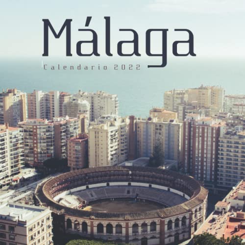 Málaga Calendario 2022: Calendario 2022 8.5''x8.5'' - Regalos para familiares y amigas amigos - Animales divertidos