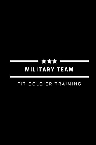 Military Team - Fit Soldier Training - Workout log book & fitness journal: Cuaderno Fitness: Cuaderno de entrenamiento Fitness - Temática Militar