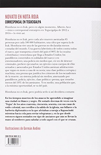 Novato En Nota Roja: Corresponsal en Tegucigalpa (VARIOS)