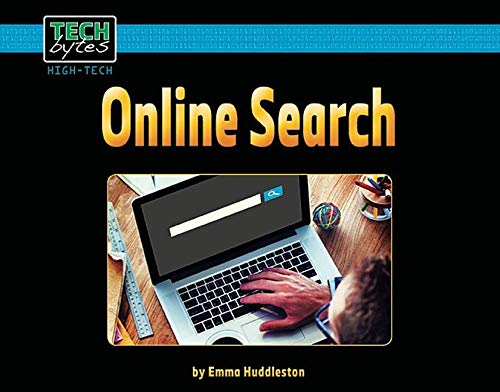 Online Search (Tech Bytes: High-Tech)