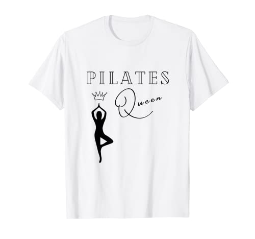 Pilates Queen Trainer pilates clase pilates entrenamiento pilates Camiseta