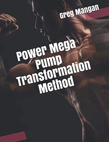Power Mega Pump Transformation Method: 1 (VRT POWER SERIES)