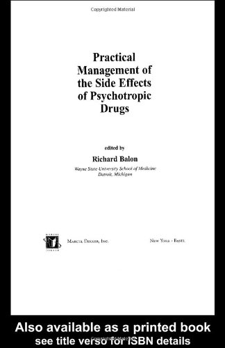 Practical Management of the Side Effects of Psychotropic Drugs (Medical Psychiatry Series)