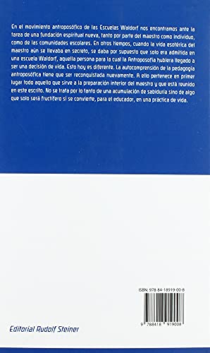 Profundización Meditativa De La Educación Waldorf: Meditaciones Para Maestros. Publicado Por La Sección Pedagógica Del Goetheanum
