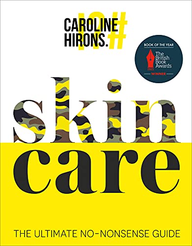 Skincare: The award-winning ultimate no-nonsense guide and Sunday Times No. 1 best-seller (English Edition)