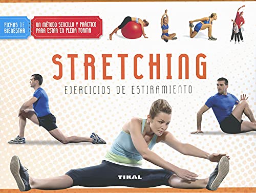 Stretching. Ejercicios de estiramiento (Fichas de bienestar)