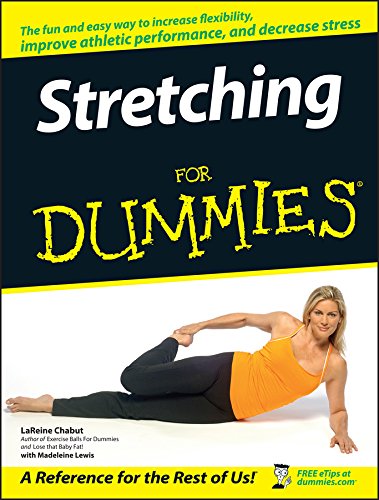 Stretching For Dummies (English Edition)