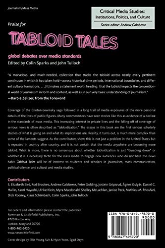 Tabloid Tales: Global Debates over Media Standards (Critical Media Studies: Institutions, Politics, and Culture)