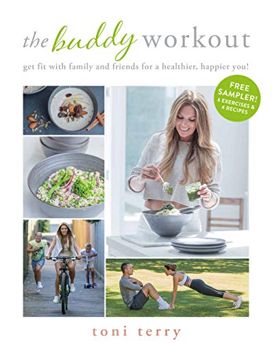 The Buddy Workout: 6 Exercises and 4 Recipes to Get You Started! (English Edition)