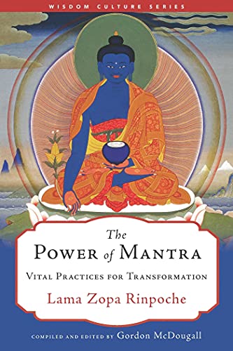 The Power of Mantra: Vital Practices for Transformation (Wisdom Culture Series) (English Edition)