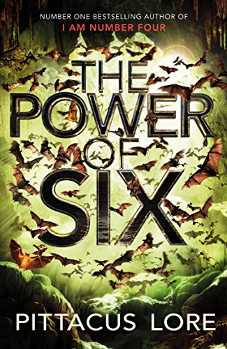 The Power of Six: Lorien Legacies Book 2 (English Edition)