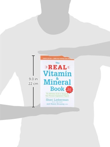 The Real Vitamin and Mineral Book, 4th edition: The Definitive Guide to Designing Your Personal Supplement Program