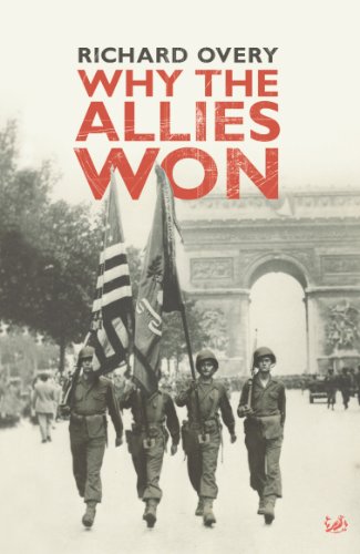 Why The Allies Won (English Edition)