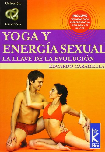 Yoga Y Energía Sexual (Canal Infinito)